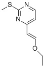 4-(2-ethoxyvinyl)-2-(methylthio)pyrimidine